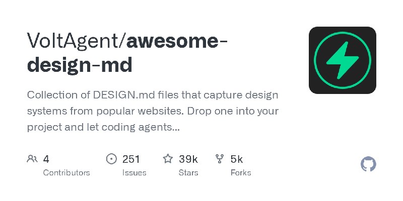 GitHub - VoltAgent/awesome-design-md: Collection of DESIGN.md files that capture design systems from popular websites. Drop one…