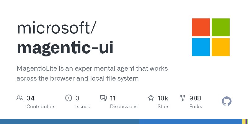 GitHub - microsoft/magentic-ui: MagenticLite is an experimental agent that works across the browser and local file system