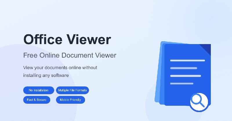 Open Word, Excel & PPT Online - Free & Secure Office Viewer