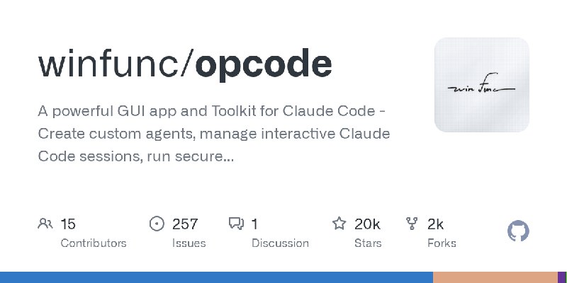 GitHub - winfunc/opcode: A powerful GUI app and Toolkit for Claude Code - Create custom agents, manage interactive Claude Code…