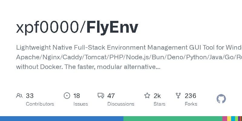 GitHub - xpf0000/FlyEnv: Lightweight Native Full-Stack Environment Management GUI Tool for Windows, macOS & Linux. Run Apache/…