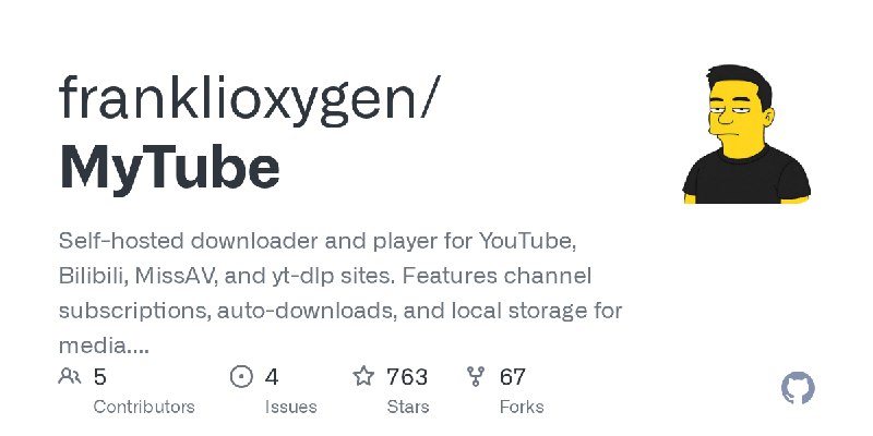 GitHub - franklioxygen/MyTube: Self-hosted downloader and player for YouTube, Bilibili, MissAV, and yt-dlp sites. Features channel…