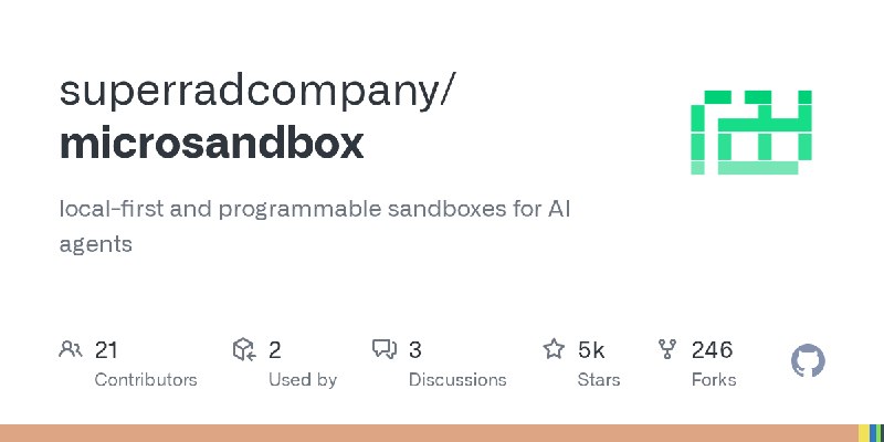 GitHub - superradcompany/microsandbox: local-first and programmable sandboxes for AI agents
