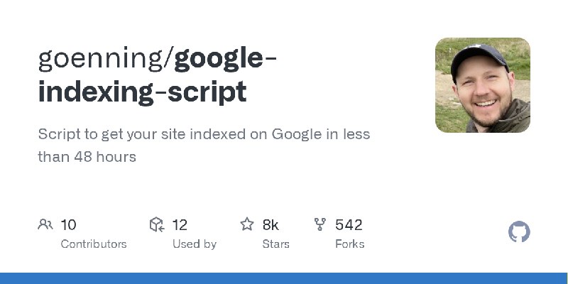 GitHub - goenning/google-indexing-script: Script to get your site indexed on Google in less than 48 hours