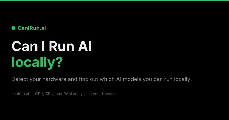 CanIRun.ai — Can your machine run AI models?
