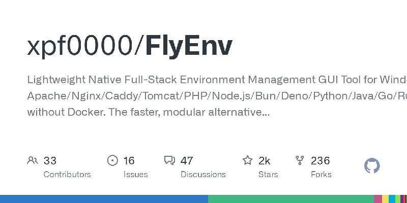 GitHub - xpf0000/FlyEnv: Lightweight Native Full-Stack Environment Management GUI Tool for Windows, macOS & Linux. Run Apache/…