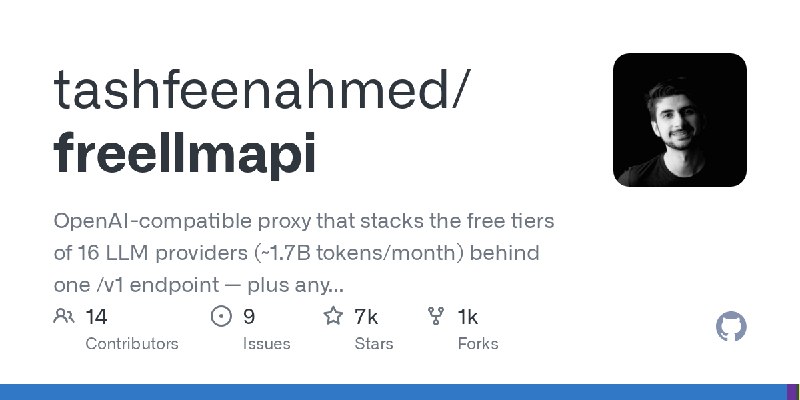 GitHub - tashfeenahmed/freellmapi: OpenAI-compatible proxy that stacks the free tiers of 16 LLM providers (~1.7B tokens/month)…