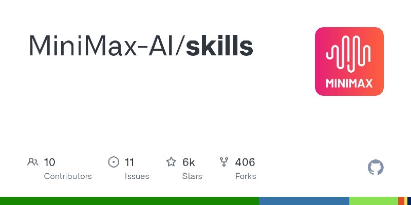 GitHub - MiniMax-AI/skills