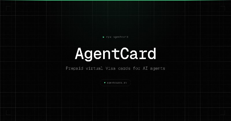 AgentCard — Give Your AI Agent a Debit Card