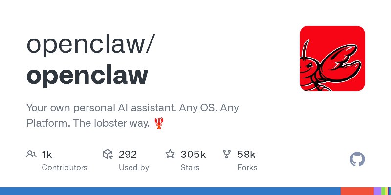 GitHub - openclaw/openclaw: Your own personal AI assistant. Any OS. Any Platform. The lobster way. 🦞