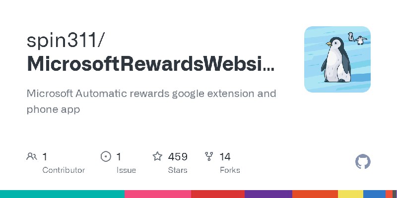 GitHub - spin311/MicrosoftRewardsWebsite: Microsoft Automatic rewards google extension and phone app