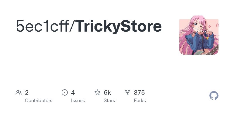 GitHub - 5ec1cff/TrickyStore