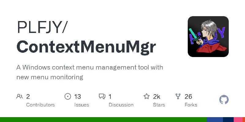 GitHub - PLFJY/ContextMenuMgr: A Windows context menu management tool with new menu monitoring