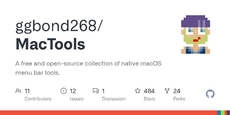 GitHub - ggbond268/MacTools: A free and open-source collection of native macOS menu bar tools.