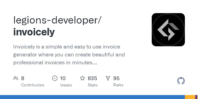 GitHub - legions-developer/invoicely: Invoicely is a simple and easy to use invoice generator where you can create beautiful and…