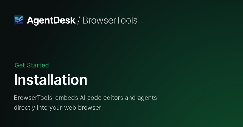 Installation - AgentDesk - BrowserToolsMCP