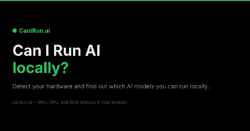 CanIRun.ai — Can your machine run AI models?