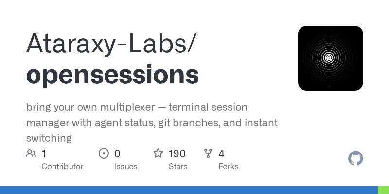 GitHub - Ataraxy-Labs/opensessions: bring your own multiplexer — terminal session manager with agent status, git branches, and…