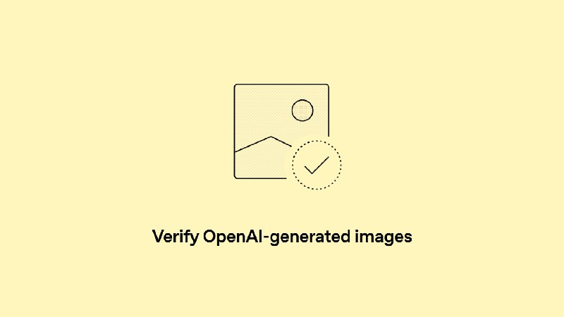 Verify OpenAI-generated images